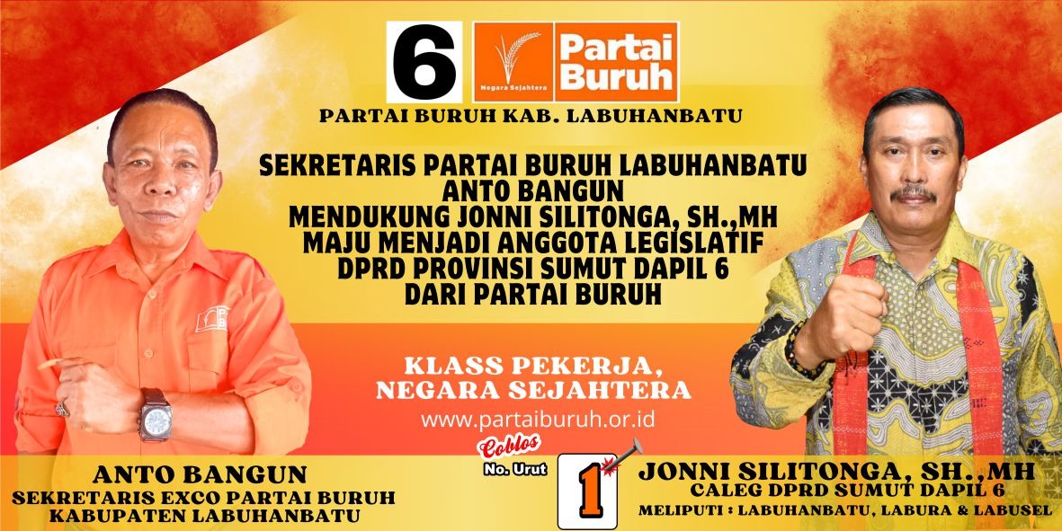 Anto Bangun, Tokoh Pergerakan Buruh Labuhanbatu Dukung Penuh Kemenangan Partai Buruh di Labuhanbatu