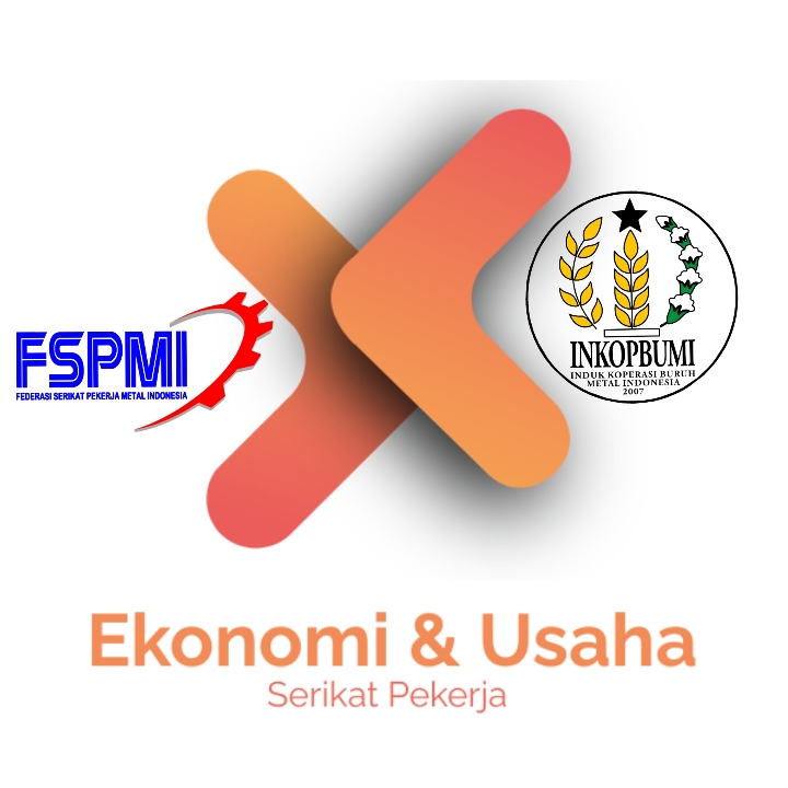 Tentang Divisi Ekonomi dan Usaha Serikat Pekerja